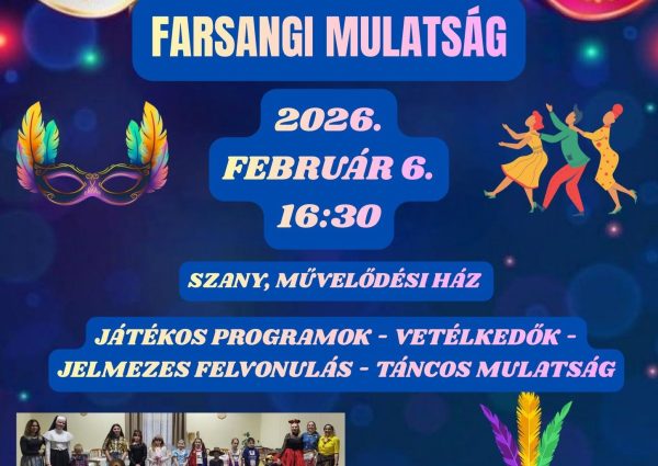 „Itt a farsang, áll a bál…”