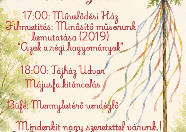 Májusfa kitáncolás – felhívás